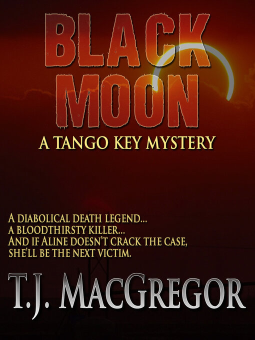 Title details for Black moon by T.J. MacGregor - Available